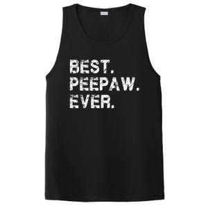 Best Peepaw Ever Funny Birthday Fathers Day Tee for Peepaw PosiCharge Competitor Tank