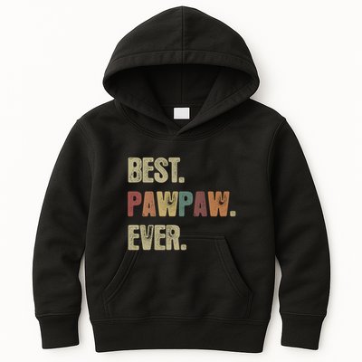 Best Pawpaw Ever Best Dad Ever Kids Hoodie