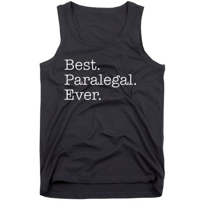 Best Paralegal Ever Tank Top