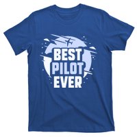 Best Pilot Ever Aircraft Private Small Airplane Gift T-Shirt