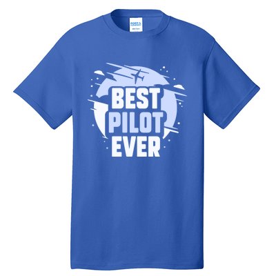 Best Pilot Ever Aircraft Private Small Airplane Gift Tall T-Shirt