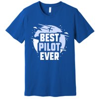 Best Pilot Ever Aircraft Private Small Airplane Gift Premium T-Shirt