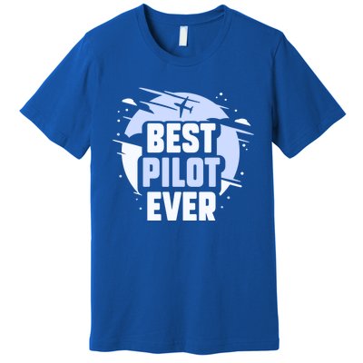 Best Pilot Ever Aircraft Private Small Airplane Gift Premium T-Shirt