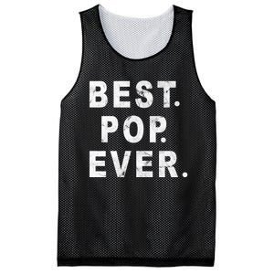 Best Pop Ever Happy Fathers Day Dad Papa Daddy Grandpa Pops Mesh Reversible Basketball Jersey Tank