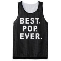 Best Pop Ever Happy Fathers Day Dad Papa Daddy Grandpa Pops Mesh Reversible Basketball Jersey Tank