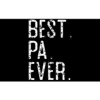 Best Pa Ever Father’s Day Gift For Pa Bumper Sticker