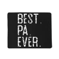 Best Pa Ever Father’s Day Gift For Pa Mousepad