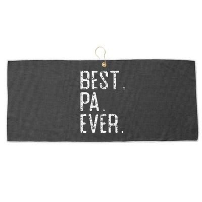 Best Pa Ever Father’s Day Gift For Pa Large Microfiber Waffle Golf Towel