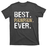 Best PawPaw Ever Graphic Great Fathers Day Grandparent Gifts T-Shirt