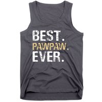 Best PawPaw Ever Graphic Great Fathers Day Grandparent Gifts Tank Top