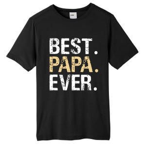 Best Papa Ever Graphic Great Fathers Day Grandparent Gifts Tall Fusion ChromaSoft Performance T-Shirt