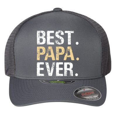 Best Papa Ever Graphic Great Fathers Day Grandparent Gifts Flexfit Unipanel Trucker Cap