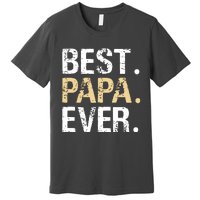 Best Papa Ever Graphic Great Fathers Day Grandparent Gifts Premium T-Shirt