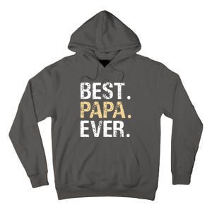 Best Papa Ever Graphic Great Fathers Day Grandparent Gifts Tall Hoodie