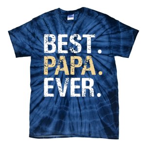 Best Papa Ever Graphic Great Fathers Day Grandparent Gifts Tie-Dye T-Shirt