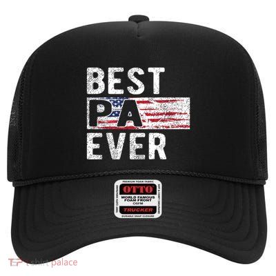 Best Pa Ever Proud Pa Grandpa Gift High Crown Mesh Back Trucker Hat