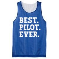 Best Pilot Ever Funny Pilot Meaningful Gift Mesh Reversible Basketball Jersey Tank