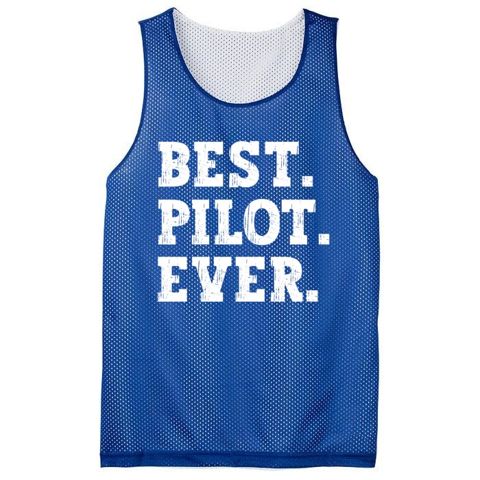 Best Pilot Ever Funny Pilot Meaningful Gift Mesh Reversible Basketball Jersey Tank