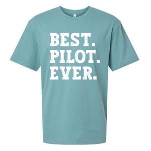 Best Pilot Ever Funny Pilot Meaningful Gift Sueded Cloud Jersey T-Shirt