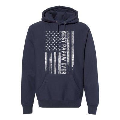 Best Papaw Ever Vintage American Flag Dad Papa Premium Hoodie