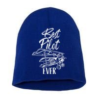 Best Pilot Ever Private Aircraft Small Airplane Gift Short Acrylic Beanie