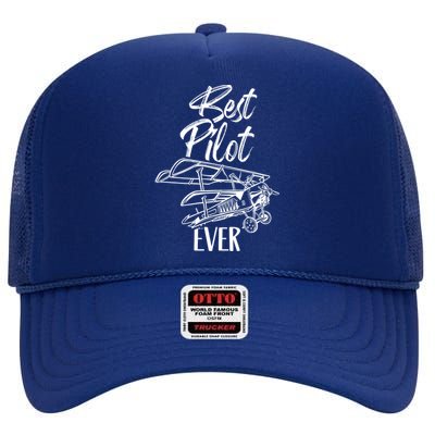 Best Pilot Ever Private Aircraft Small Airplane Gift High Crown Mesh Back Trucker Hat