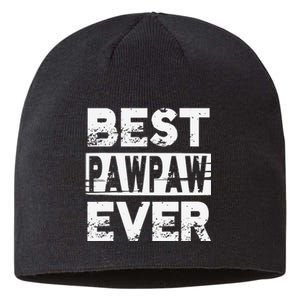 Best Pawpaw Ever Gift For Grandpa Father's Day Sustainable Beanie