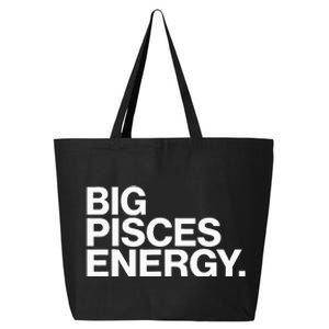 Big Pisces Energy Zodiac Sign Birthday 25L Jumbo Tote