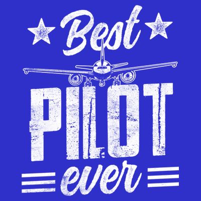 Best Pilot Ever Small Airplane Private Aircraft Meaningful Gift T-Shirt