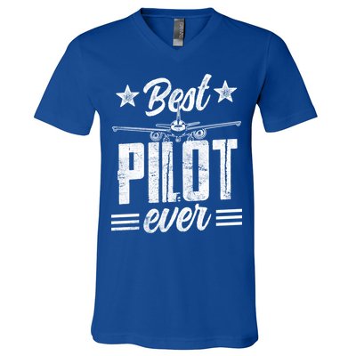 Best Pilot Ever Small Airplane Private Aircraft Meaningful Gift V-Neck T-Shirt