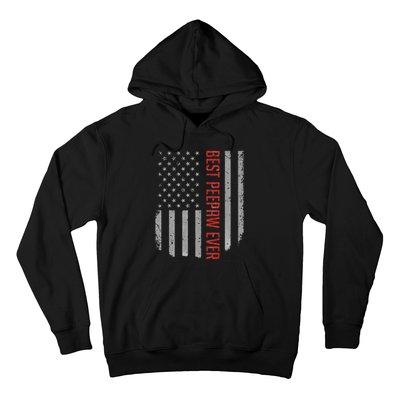 Best Peepaw Ever American Flag Gifts For Father's day Hoodie