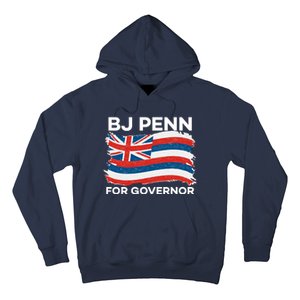 BJ Penn For Governor Of Hawaii Shirt Hoodie