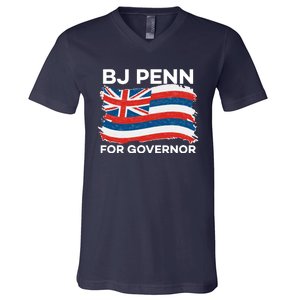 BJ Penn For Governor Of Hawaii Shirt V-Neck T-Shirt