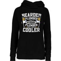 Beared Plumber Funny Plumbing Pipefitters Plumber Womens Funnel Neck Pullover Hood