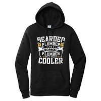 Beared Plumber Funny Plumbing Pipefitters Plumber Women's Pullover Hoodie