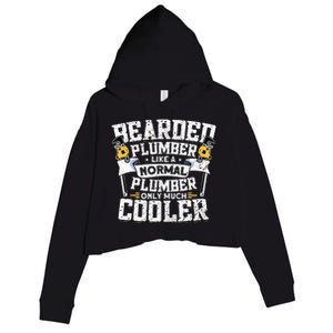 Beared Plumber Funny Plumbing Pipefitters Plumber Crop Fleece Hoodie