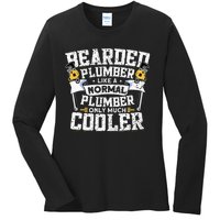 Beared Plumber Funny Plumbing Pipefitters Plumber Ladies Long Sleeve Shirt