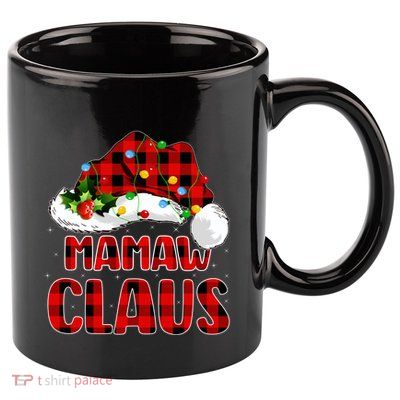 Buffalo Plaid Family Matching Santa Mamaw Claus Christmas Great Gift 11oz C Handle Ceramic Mug