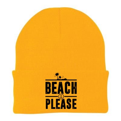 Beach Please Funny Beachy Summer Nautical Holiday Trip Gift Knit Cap Winter Beanie