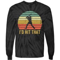 Baseball Player Funny Batter I'd Hit That Sport Vintage Tie-Dye Long Sleeve Shirt