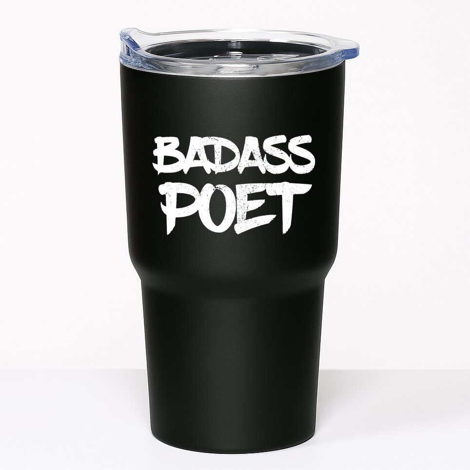 Badass Poet Funny Poetry Slam Literature Writer Gift Tumbler