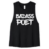 Badass Poet Funny Poetry Slam Literature Writer Gift Women's Racerback Cropped Tank