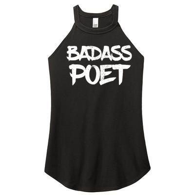 Badass Poet Funny Poetry Slam Literature Writer Gift Women's Perfect Tri Rocker Tank