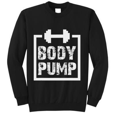 Body Pump Fitness Motivation Bodybuilding Gym Sweatshirt