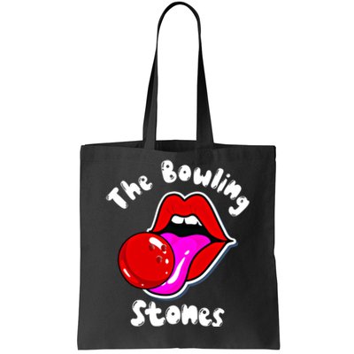 Bowling Player Funny The Bowling Stones Bowling Ball Funny Gift Tote Bag