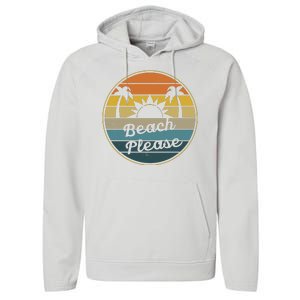 Beach Please Funny Tropical Retro Performance Fleece Hoodie