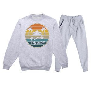 Beach Please Funny Tropical Retro Premium Crewneck Sweatsuit Set