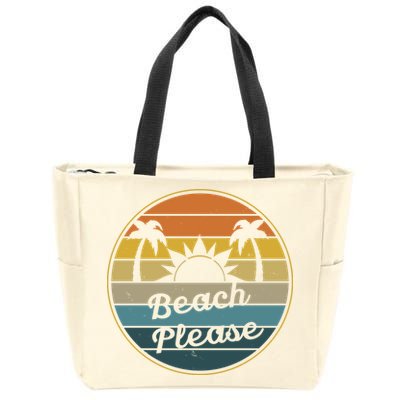 Beach Please Funny Tropical Retro Zip Tote Bag