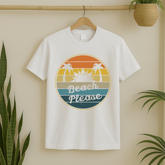 Beach Please Funny Tropical Retro T-Shirt