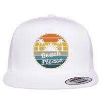 Beach Please Funny Tropical Retro Flat Bill Trucker Hat